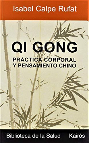 Libro Qi Gong De Calpe Rufat Isabel Kairós