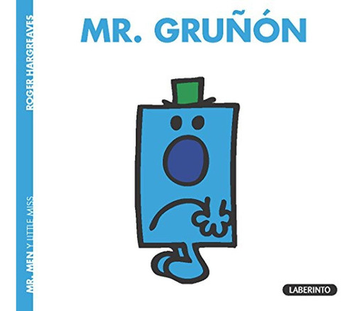 Mr. Gruñón: 13 (mr. Men Y Little Miss)