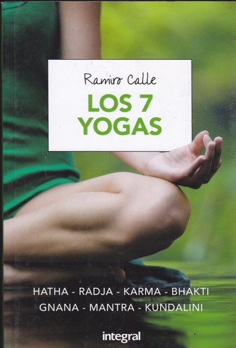 Los 7 Yogas. Ramiro Calle.