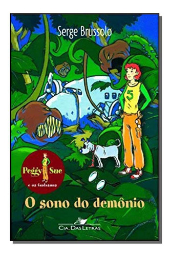 Sono Do Demonio, O, De Serge Brussolo. Editora Cia Das Letras Em Português