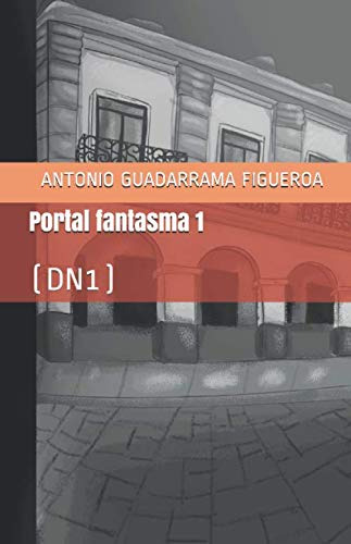 Portal Fantasma 1: -dn1-