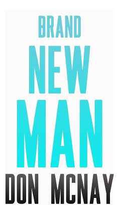 Libro Brand New Man: My Weight Loss Journey - Mcnay, Don