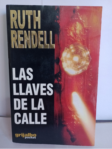 Las Llaves De La Calle Ruth Rendell 