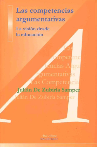 Las Competncias Argumentativas - Zubiria, Julian De