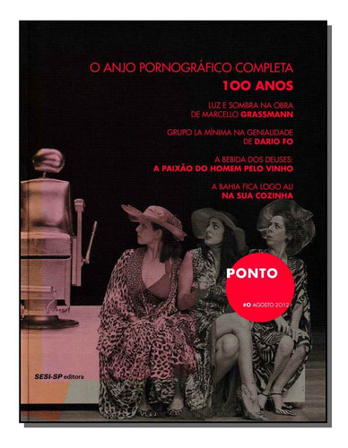 Libro Revista Ponto Agosto 2012 De Diversos Autores Sesi -