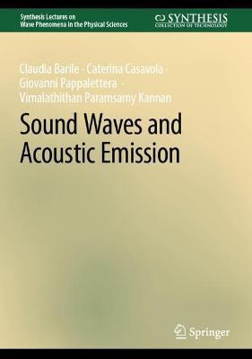 Libro Sound Waves And Acoustic Emission - Claudia Barile