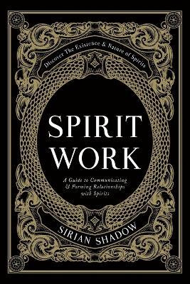 Libro Spirit Work - Sirian Shadow