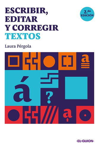 Escribir, Editar Y Corregir Textos (ne) - Laura Pérgola