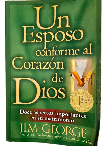 Un Esposo Conforme Al Corazon De Dios, De George, Jim. Editorial Portavoz En Español