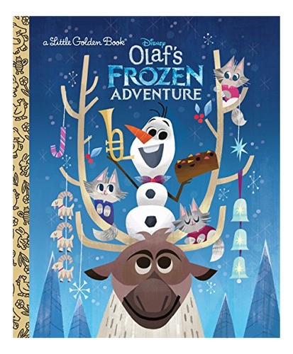 Book : Olafs Frozen Adventure Little Golden Book (disney...