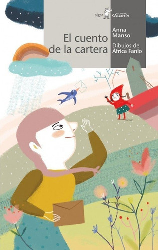 El cuento de la cartera, de Manso Munné, Anna. Editorial Algar Editorial, tapa blanda en español