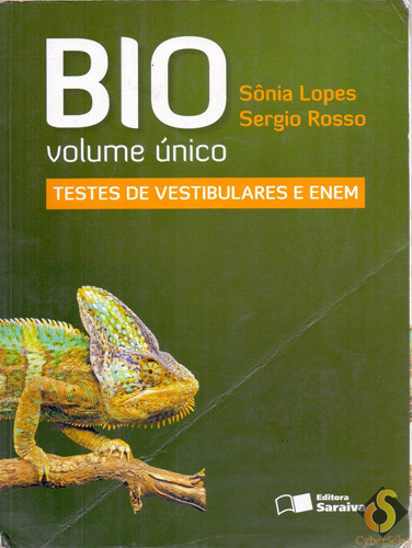 Bio - Volume Único - Sônia Lopes E Sergio Rosso