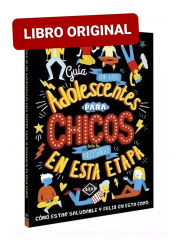 Guía De Los Adolescentes Para Chicos ( Libro Original )