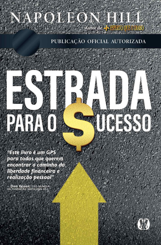 Estrada para o sucesso, de Napoleon Hill. Editora CITADEL - CDG, capa mole em português