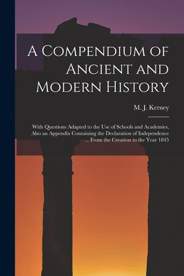 Libro A Compendium Of Ancient And Modern History [microfo...