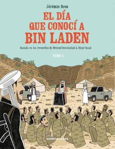 Libro El Dia Que Conoci A Bin Laden - Dres, Jeremie