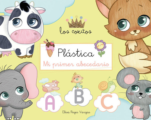 Libro Cuaderno Plastica Abc Mi Primer Abecedario Metodo L...