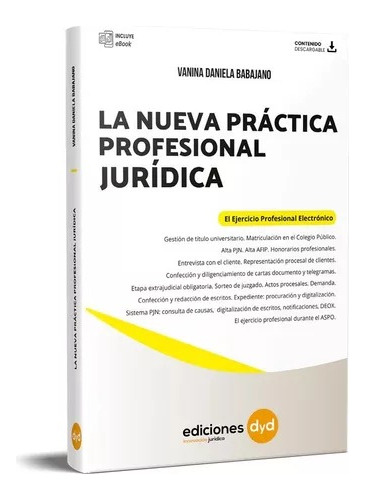 La Nueva Practica Profesional Jurídica - Babajano