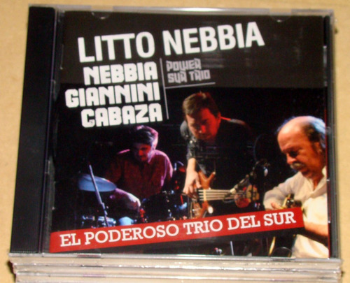 Litto Nebbia Y El Poderoso Trio Del Sur Cd Sellado / Kktus 