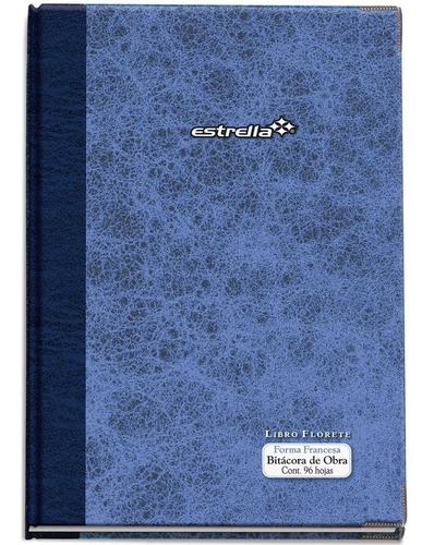 Libro Florete Bitácora D Obra Forma Francesa 96 Hojas Cuadro