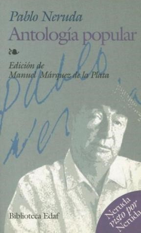 Antologia Popular De Pablo Neruda