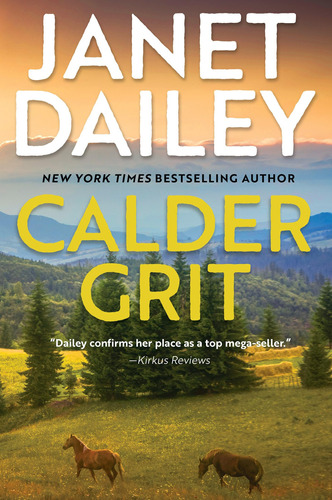 Book : Calder Grit A Sweeping Historical Ranching Dynasty _r