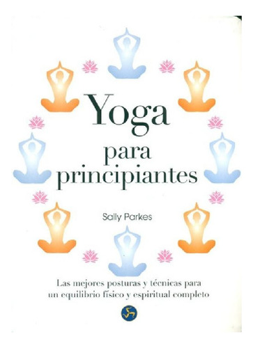 Libro - Yoga Para Principiantes - Parkes, Castilla Plaza