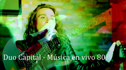 Imagen 3 de 10 de Música En Vivo - Eventos Y Celebraciones - Rock De Los 80