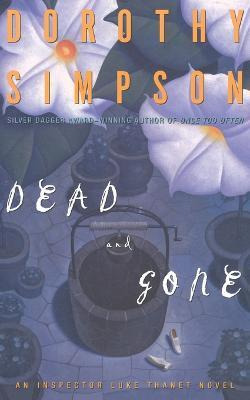 Libro Dead And Gone - Dorothy Simpson