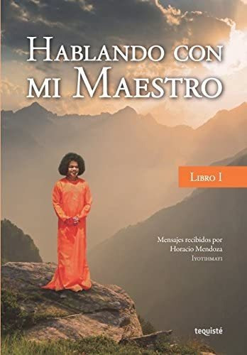 Libro Hablando Con Mi Maestro I (edición En Español)