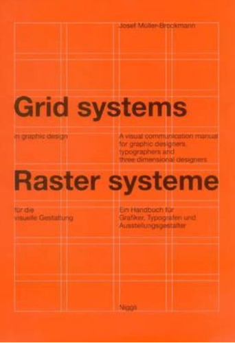 Grid Systems In Graphic Design - Josef Mã¼ller-brockman...