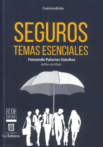 Libro Seguros Temas Esenciales De Fernando Palacios Sánchez