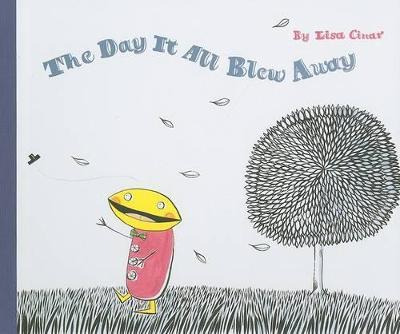 Libro Day It All Blew Away - Lisa Cinar