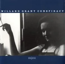 Comprar Cd Mojave Willard Grant Cons