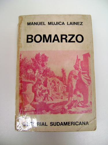 Bomarzo Mujica Lainez Tercera Edicion Sudamericana Boedo