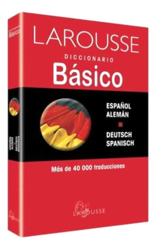 Diccionario   Alemán Español  Diccionario Larousse