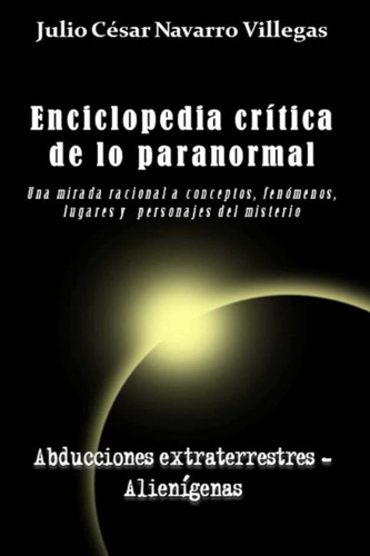 Libro Enciclopedia Crítica De Lo Paranormal: Una Mira Lcm7