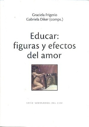 Educar Figuras Y Efectos Del Amor        -  