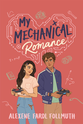 Libro My Mechanical Romance - Follmuth, Alexene Farol