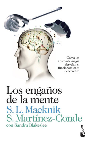 Los Engaãâ±os De La Mente, De Macknik, Stephen L.. Editorial Booket, Tapa Blanda En Español