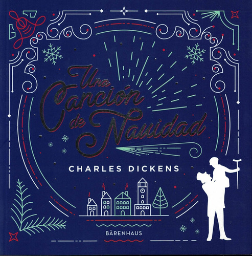 Una Canción De Navidad - Charles Dickens
