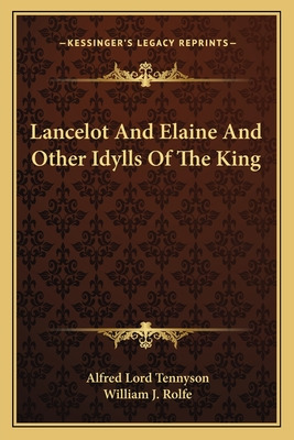 Libro Lancelot And Elaine And Other Idylls Of The King - ...