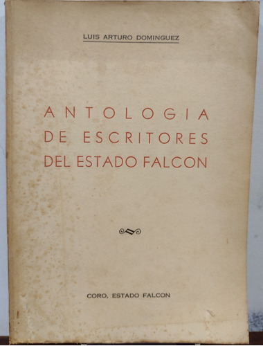 Antología De Escritores Del Estado Falcón