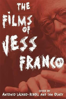 Libro The Films Of Jess Franco - Ian Olney