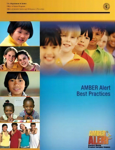 Amber Alert Best Practices, De U S Department Of Justice. Editorial Createspace Independent Publishing Platform, Tapa Blanda En Inglés
