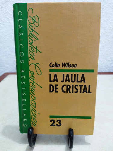 La Jaula De Cristal Colin Wilson