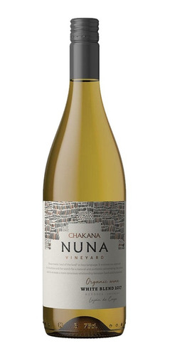 Vino Chakana Nuna White Blend