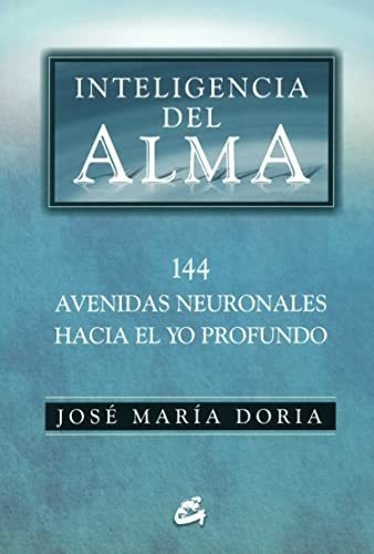 Libro Inteligencia Del Alma Rustica  De Doria Jose Maria