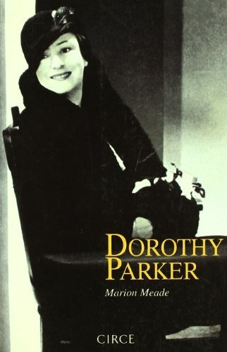 Dorothy Parker (biografía)