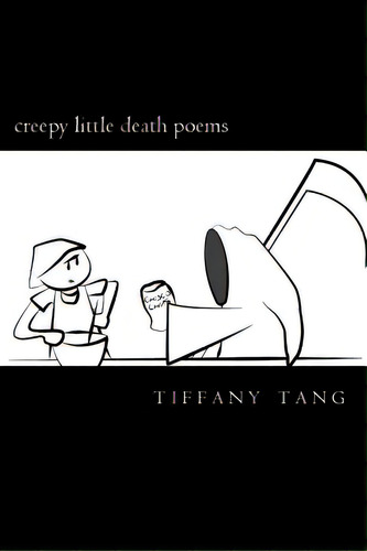 Creepy Little Death Poems, De Silverman, Lizzie. Editorial Createspace, Tapa Blanda En Inglés